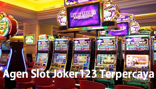 Agen Slot Joker123 Terpercaya